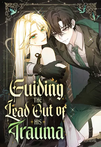 Guiding the Lead Out of His Trauma (Official) Guiding the Lead Out of His Trauma (Official)