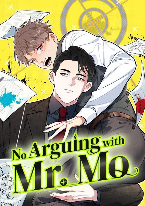 No Arguing With Mr. Mo No Arguing With Mr. Mo