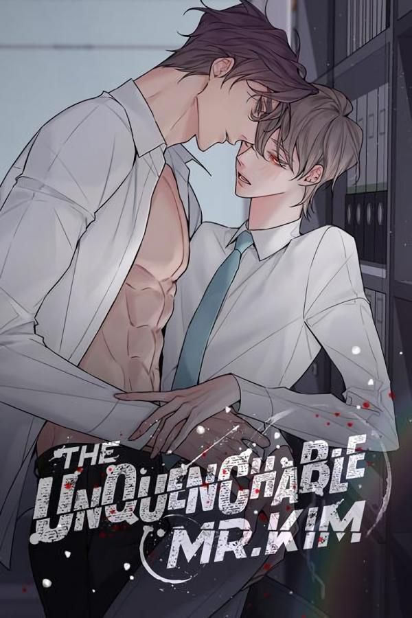 The Unquenchable Mr. Kim The Unquenchable Mr. Kim