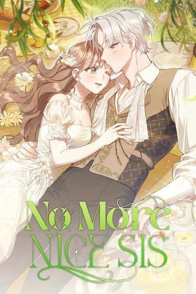 No More Nice Sis (Official)