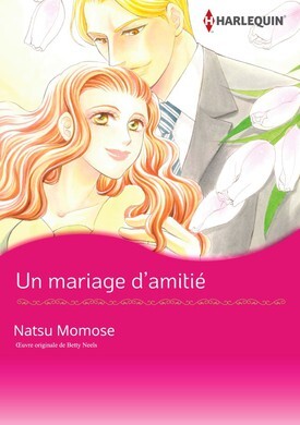 Un mariage d’amitié