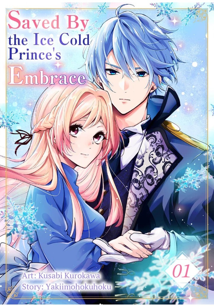 Saved By the Ice Cold Prince's Embrace [Official]