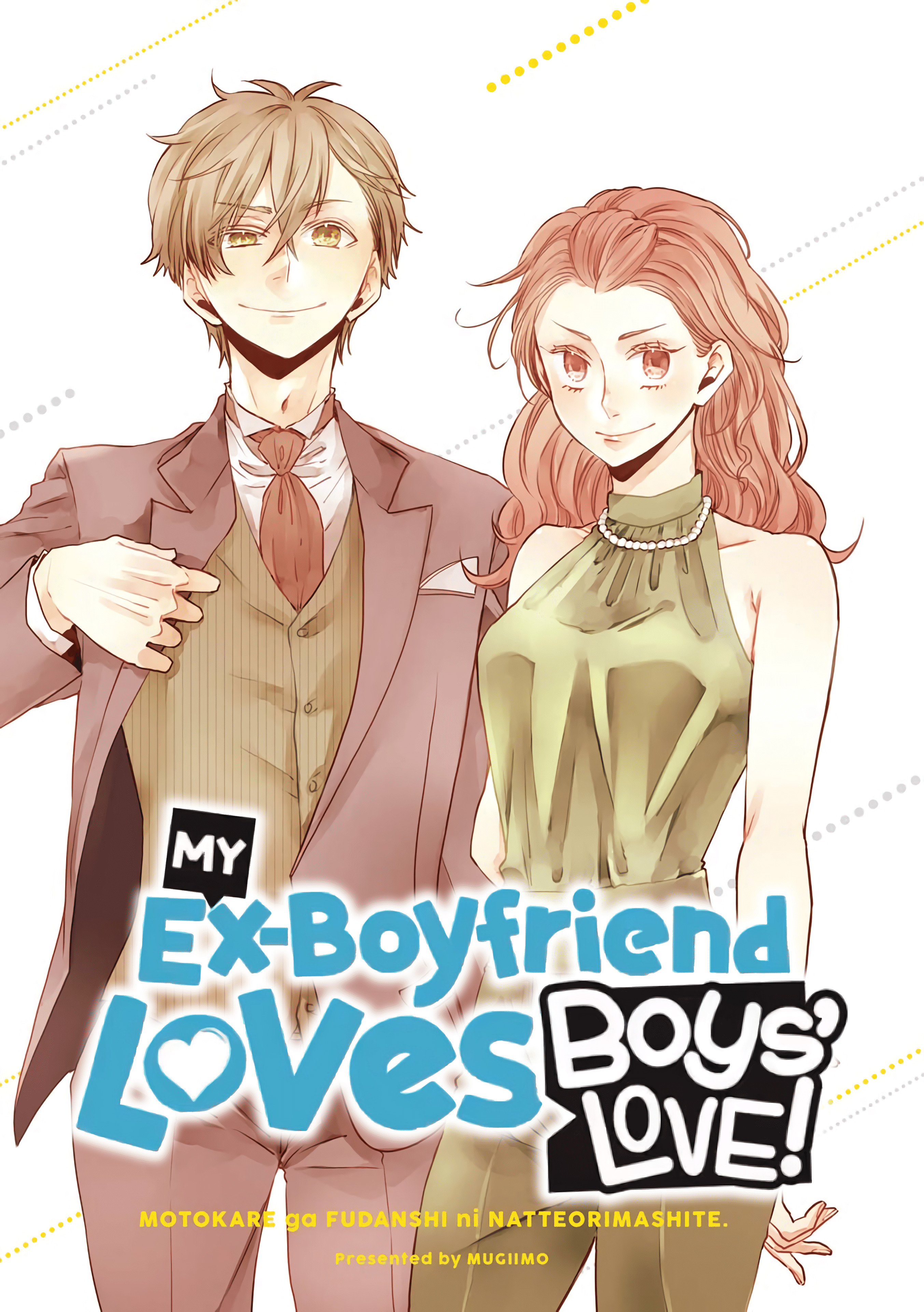 My Ex-Boyfriend Loves Boys' Love! (Official)