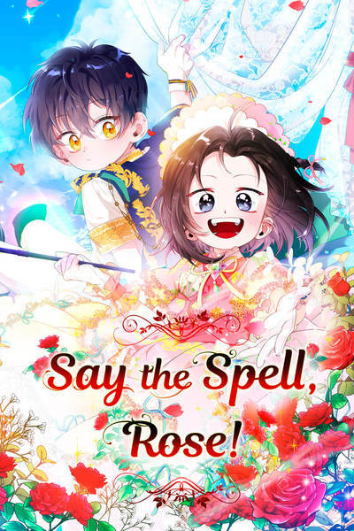 Say the Spell, Rose! [Official]