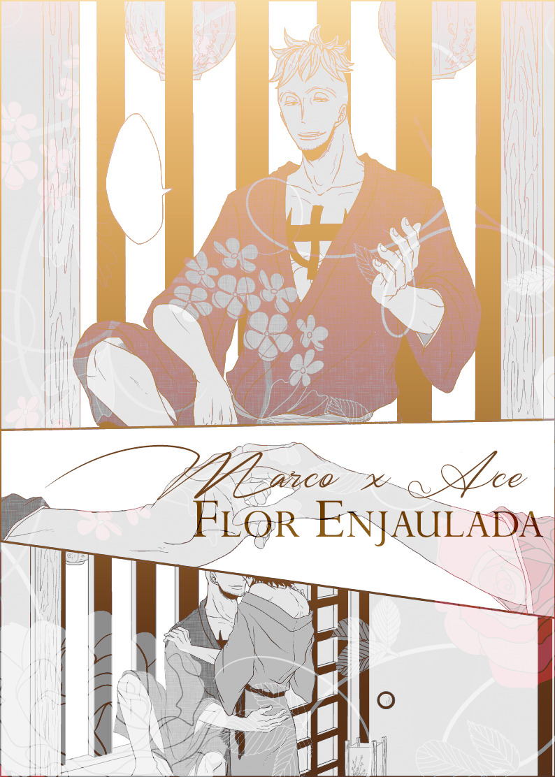 Flor Enjaulada - One Piece dj (Marco x Ace)