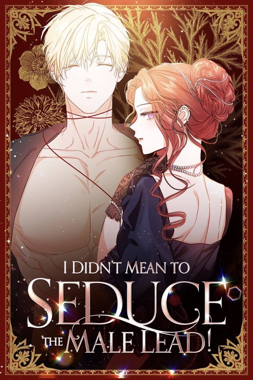 I Didn't Mean to Seduce the Male Lead! (Official)