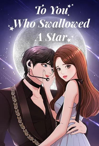 To You Who Swallowed a Star [END]