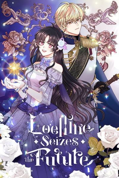 Loelline Seizes the Future [Official]