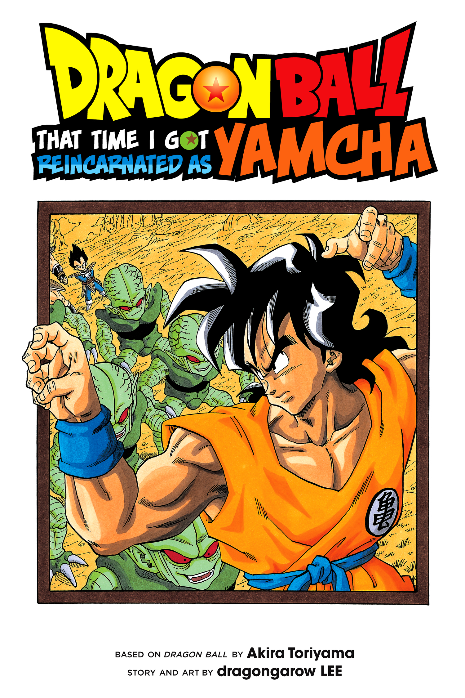 Dragon Ball - That Time I Got Reincarnated as Yamcha! (Official)