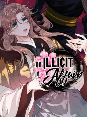 An Illicit Affair (Bilibili Official)