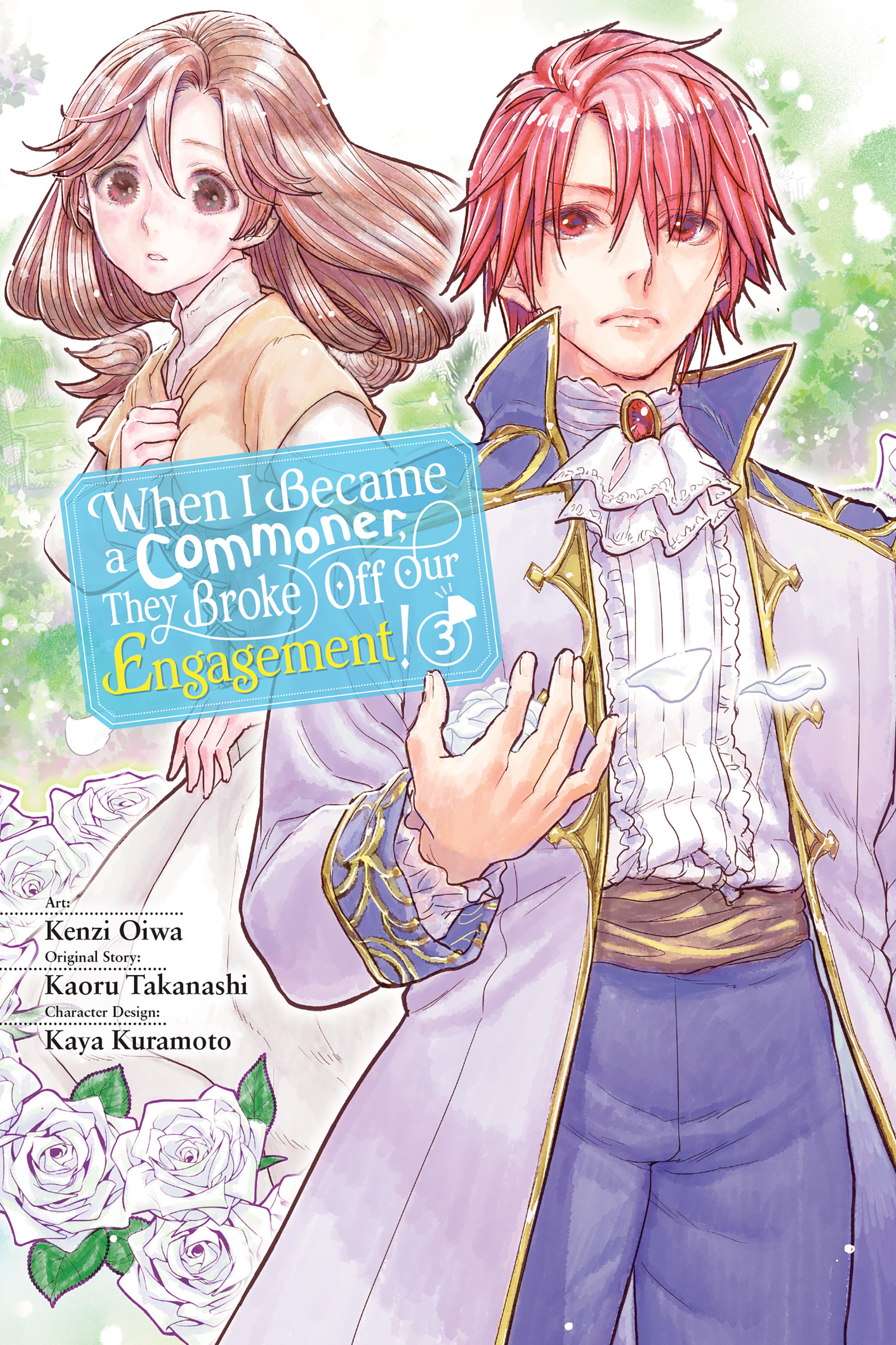 When I Became a Commoner, They Broke Off Our Engagement! [Official]