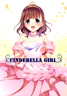 THE iDOLM@STER Cinderella Girls - CINDERELLA GIRL (Doujinshi)