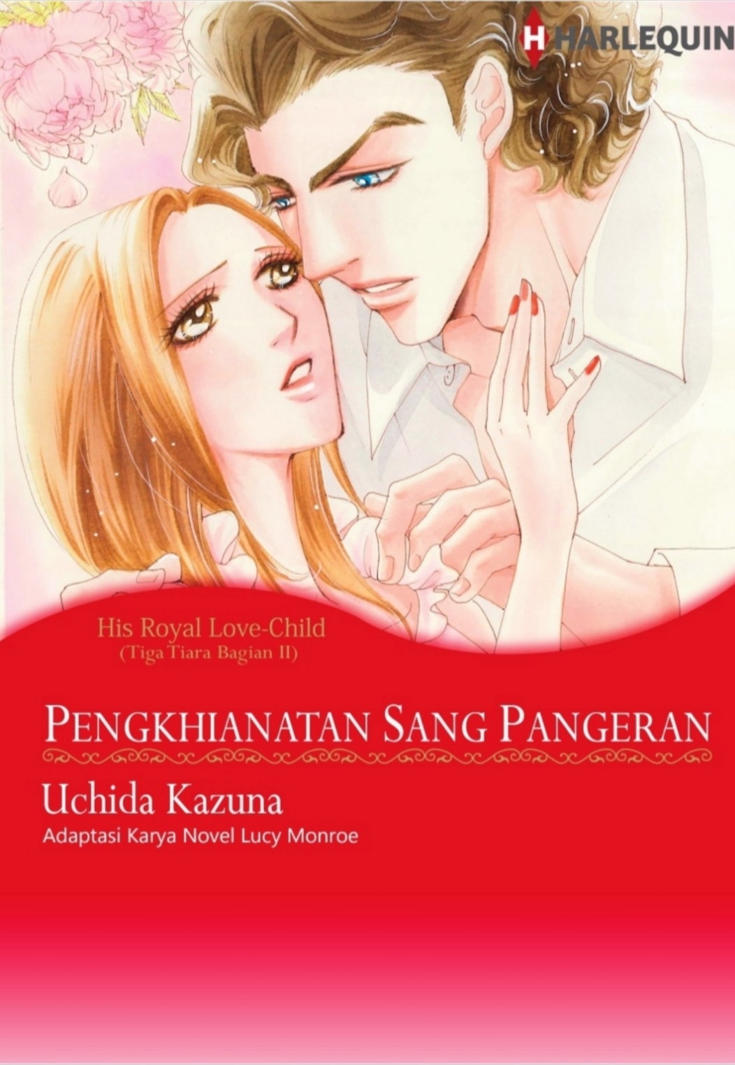 Pengkhianatan Sang Pangeran (Royal Brides 2/3)