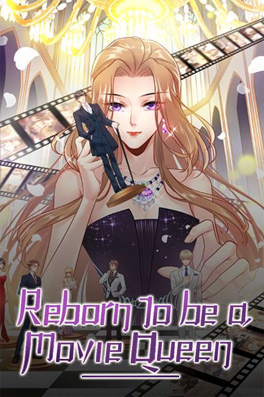 Reborn to Be a Movie Queen