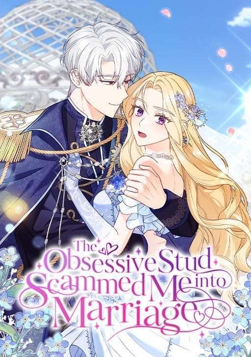 { The Obsessive Stud Scammed Me into Marriage } By Gyubin { The Obsessive Stud Scammed Me into Marriage } By Gyubin