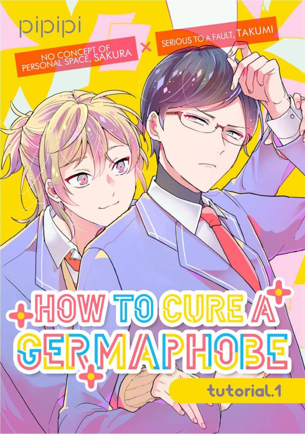 How to Cure a Germaphobe