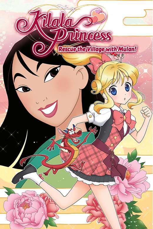 Kilala Princess — Rescue the Village with Mulan!