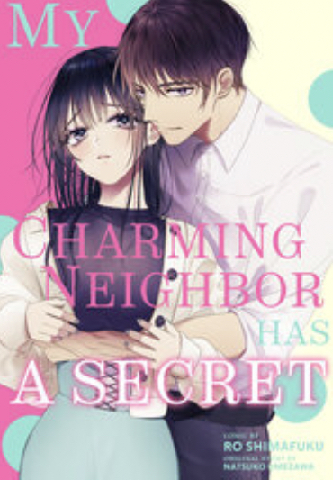 My Charming Neighbor Has A Secret (Official)