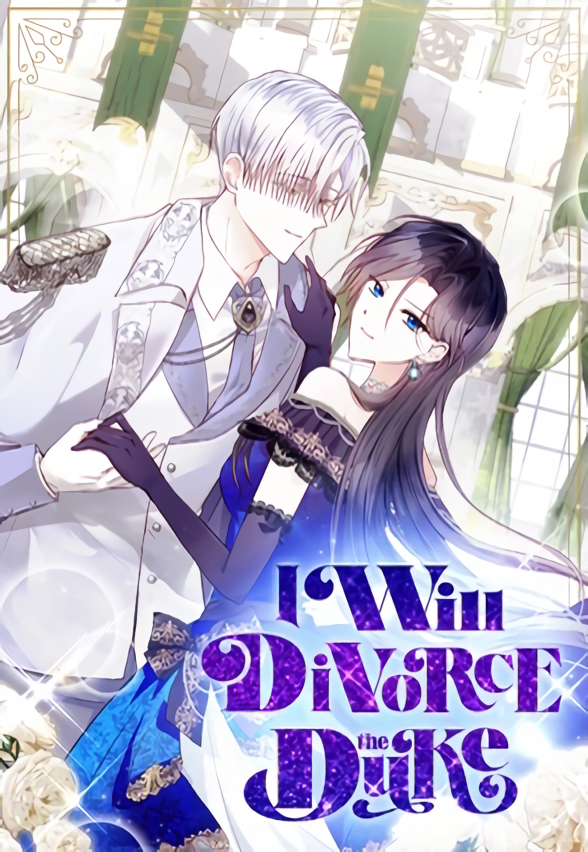 I Will Divorce the Duke (Official)