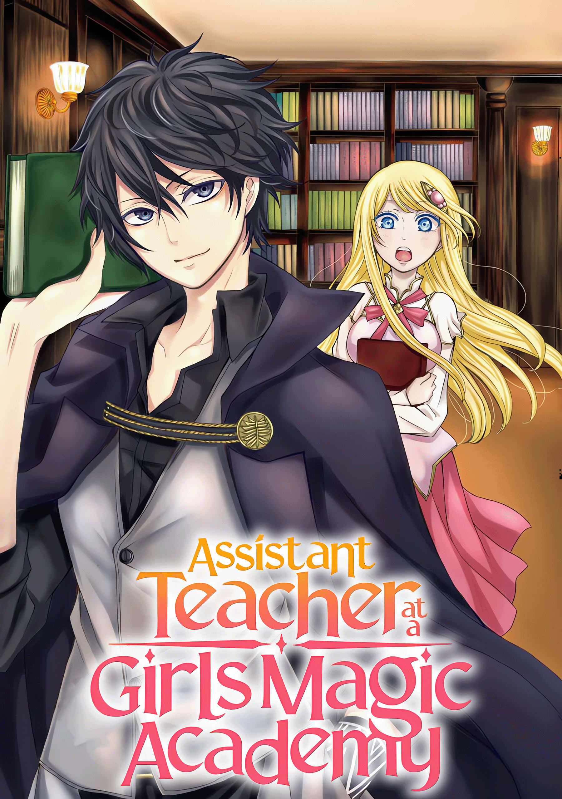 Assistant Teacher at a Girls Magic Academy (Official)