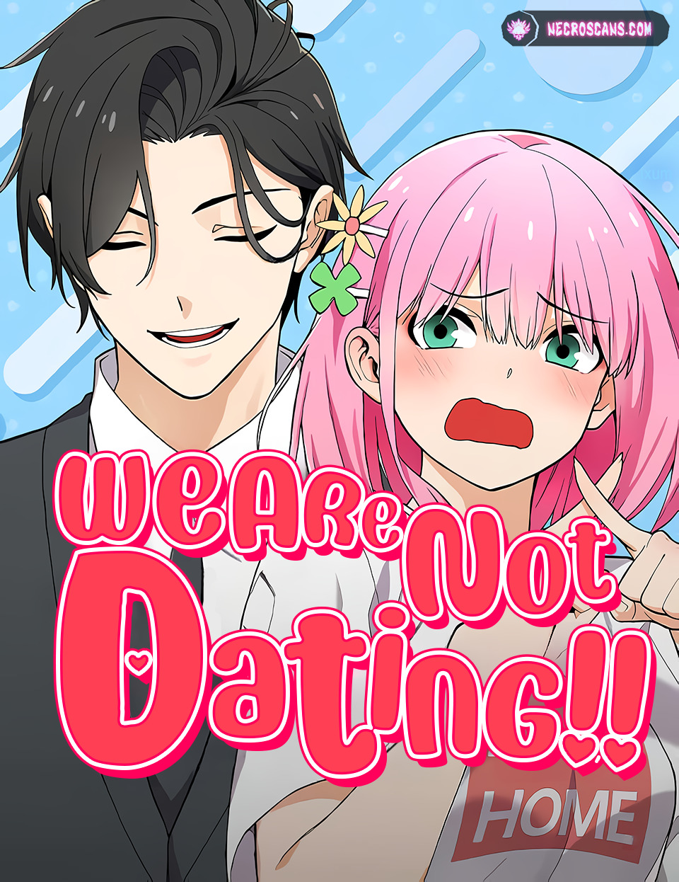 We're not Dating!! We're not Dating!!