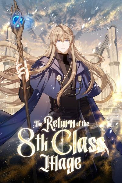 The Return of the 8th Class Mage