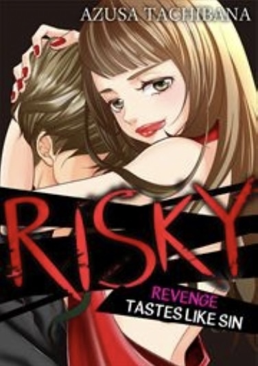 Risky: Revenge Tastes Like Sin (Official)