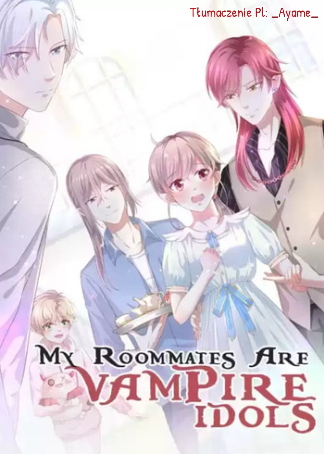 My Roommates are Vampire Idols My Roommates are Vampire Idols