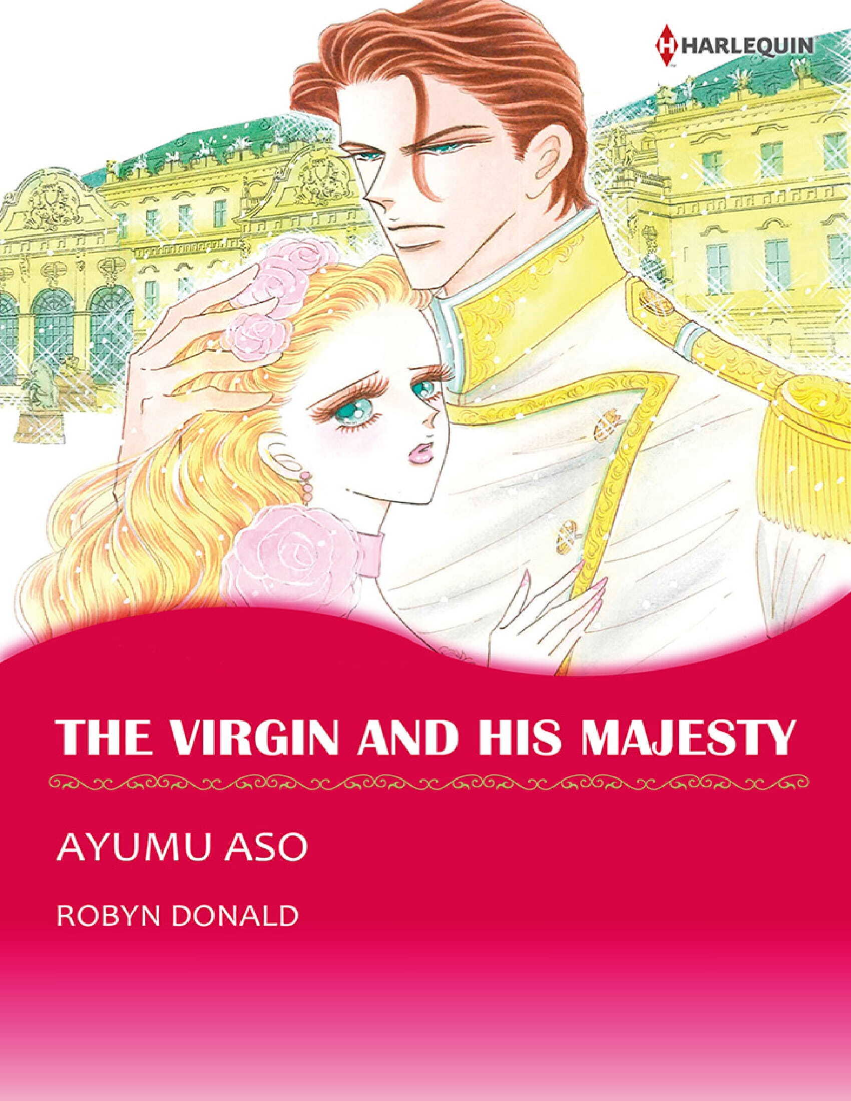 THE VIRGIN AND HIS MAJESTY