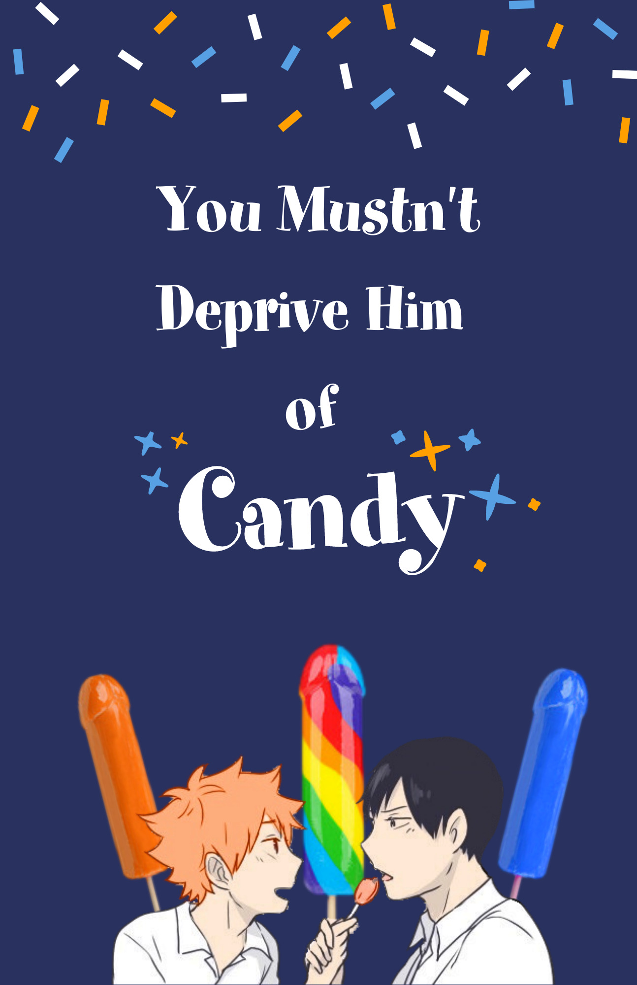 Haikyuu!! dj - You Mustn't Deprive Him of Candy