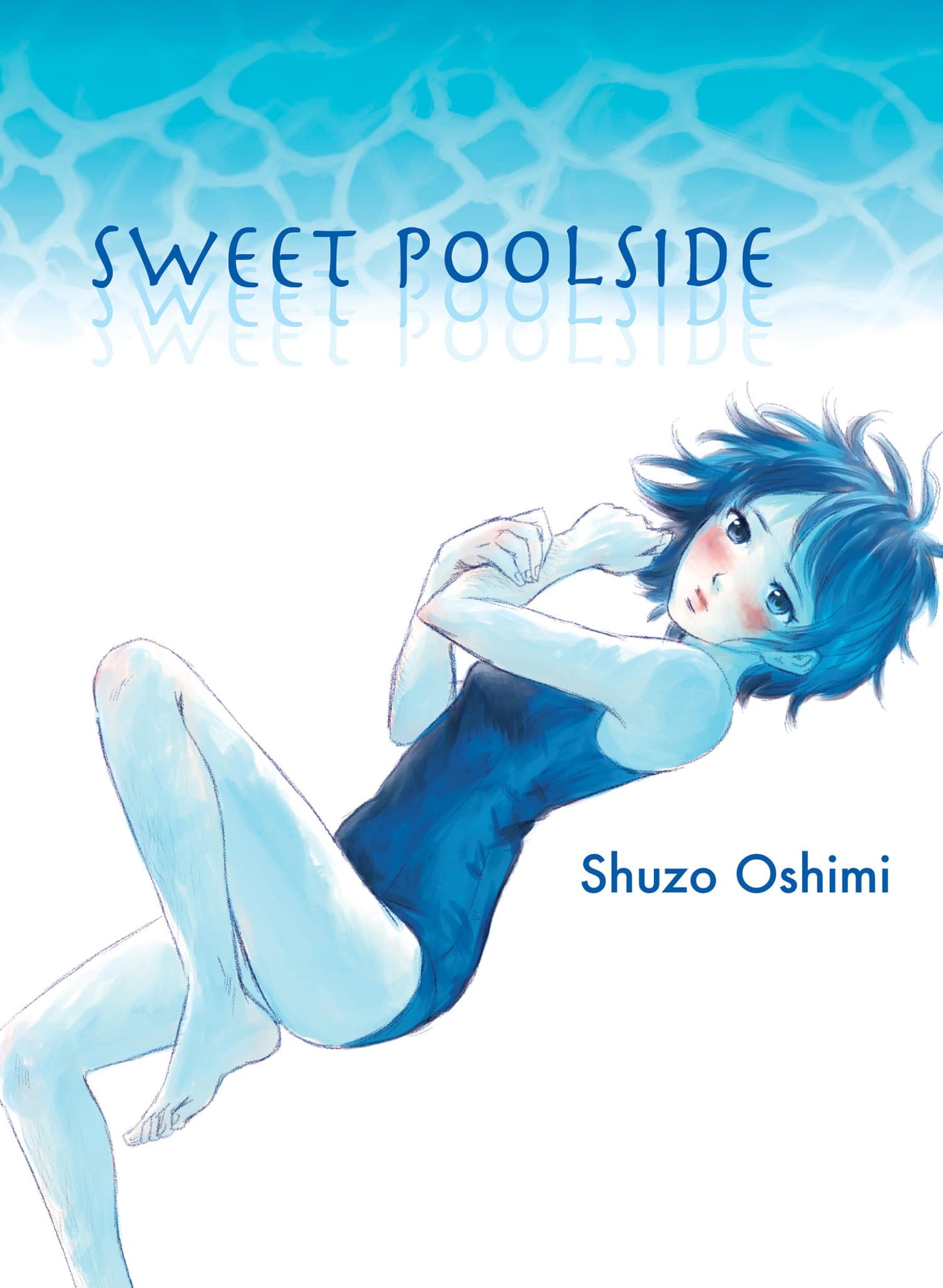 Sweet Poolside (Official)