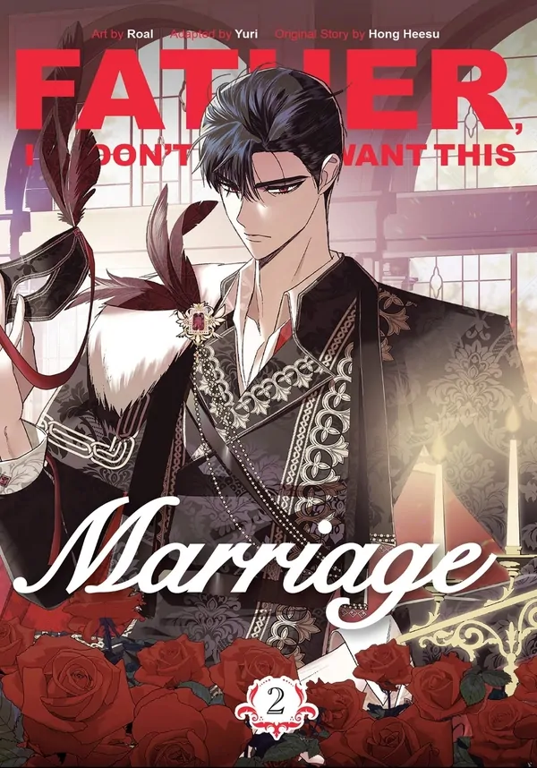 Father, I Don't Want This Marriage [Official print]