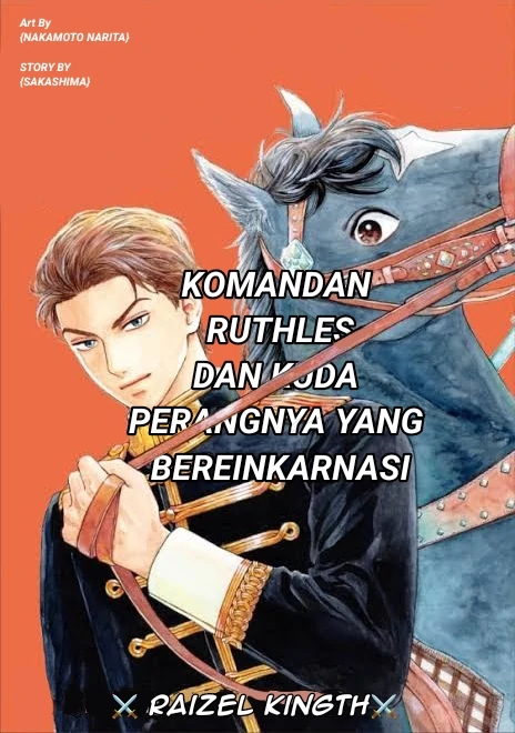 KOMANDAN RUTHLES DAN KUDA PERANGNYA YANG BEREINKARNASI ⚔️RAIZEL KNIGHT⚔️