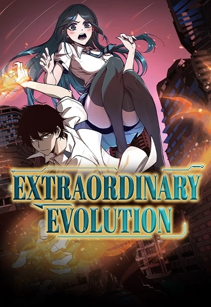 Extraordinary Evolution Extraordinary Evolution