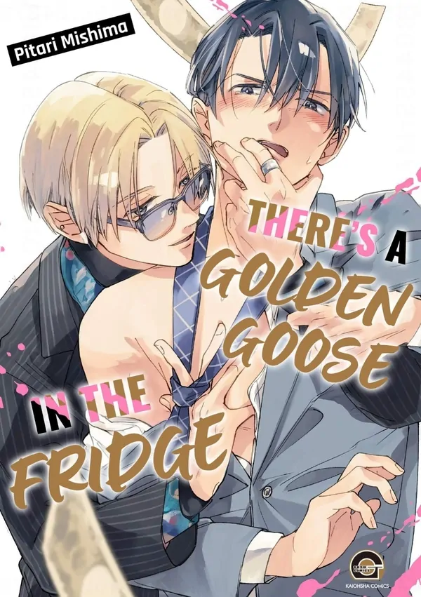 There's a Golden Goose in the Fridge (Official)