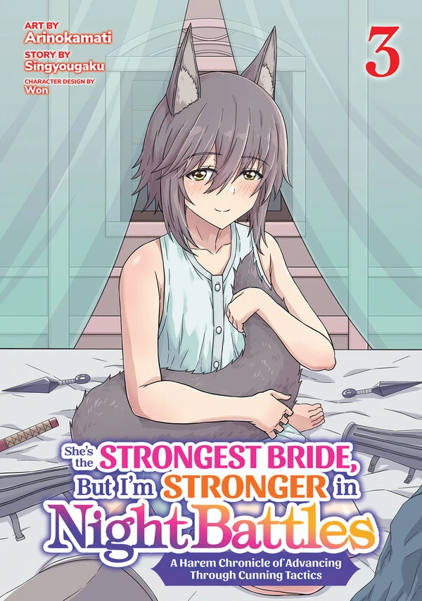 She’s the Strongest Bride, But I’m Stronger in Night Battles: A Harem Chronicle of Advancing Through Cunning Tactics (Official) She’s the Strongest Bride, But I’m Stronger in Night Battles: A Harem Chronicle of Advancing Through Cunning Tactics (Official)