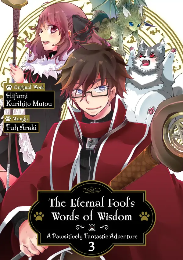 The Eternal Fool's Words of Wisdom: A Pawsitively Fantastic Adventure (Official)