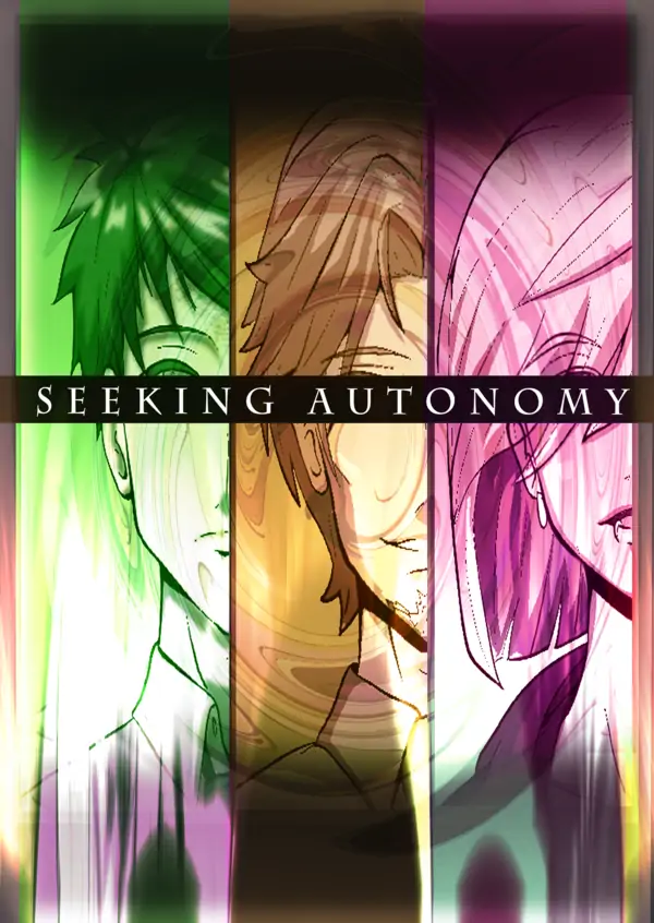 Seeking Autonomy Seeking Autonomy