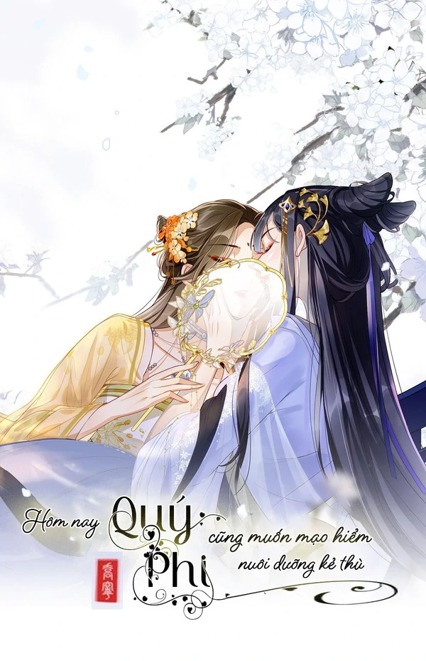 Hôm nay Quý Phi cũng muốn mạo hiểm nuôi dưỡng kẻ thù sao? Hôm nay Quý Phi cũng muốn mạo hiểm nuôi dưỡng kẻ thù sao?