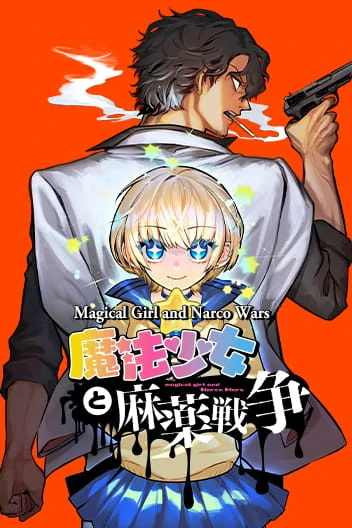 Magical Girl and Narco Wars [Official]