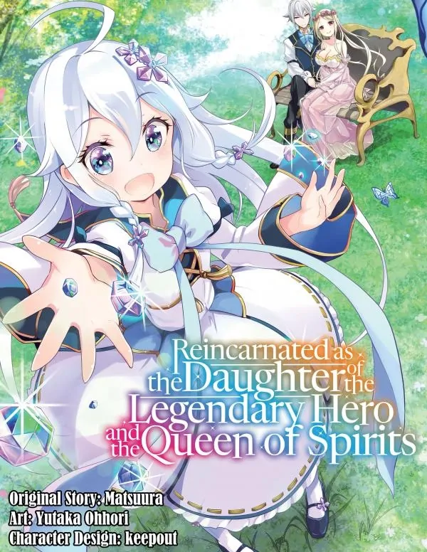 Reincarnated as the Daughter of the Legendary Hero and the Queen of Spirits