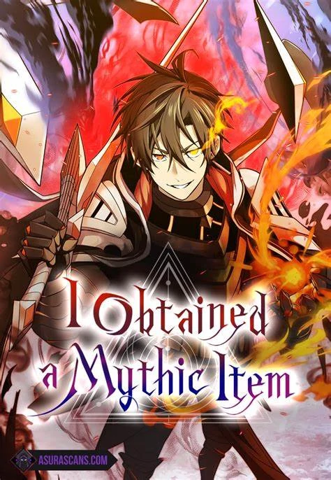 I Obtained a Mythic Item I Obtained a Mythic Item