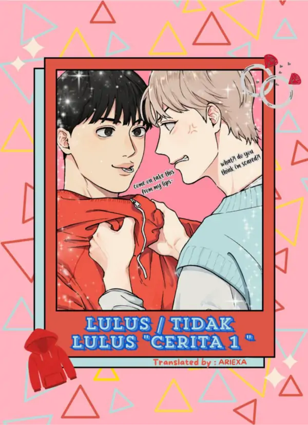 LULUS / TIDAK LULUS "CERITA 1" [ ARIEXA ]
