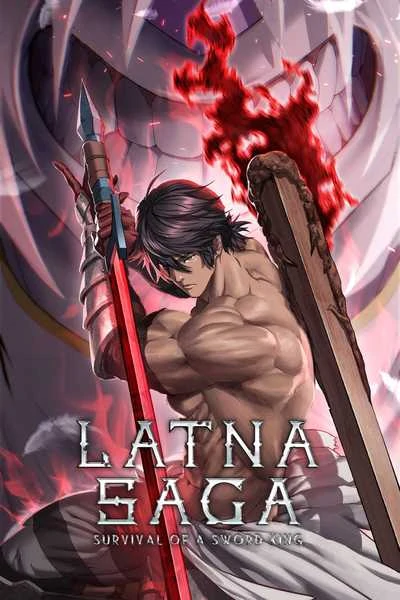 Latna Saga: Survival of a Sword King Latna Saga: Survival of a Sword King