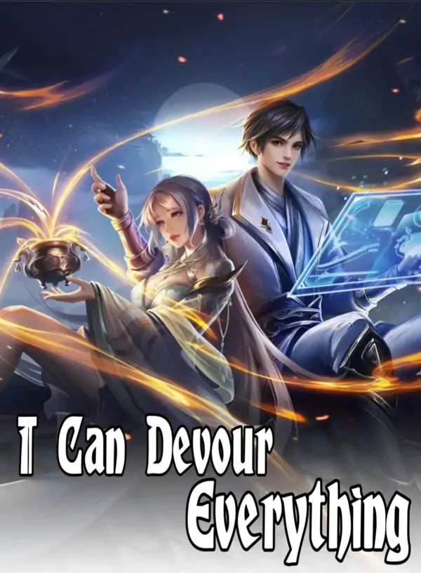 I Can Devour Everything I Can Devour Everything
