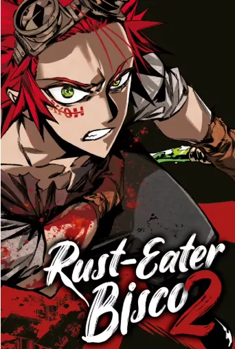 Rust-Eater Bisco 2 (Official) Rust-Eater Bisco 2 (Official)