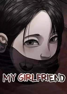 MY GIRLFRIEND MY GIRLFRIEND