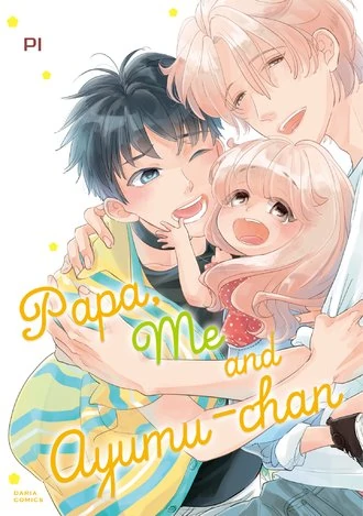 Papa, Me & Ayumu-chan (Official)