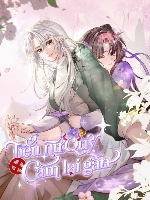 Cấm cô nữ quỷ lại gần (Bilibili Official) Cấm cô nữ quỷ lại gần (Bilibili Official)
