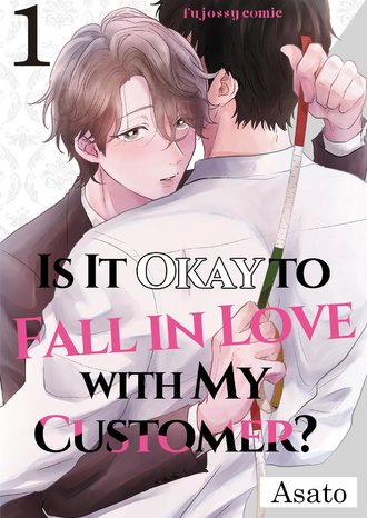 Is It Okay to Fall in Love With My Customer? (Official)